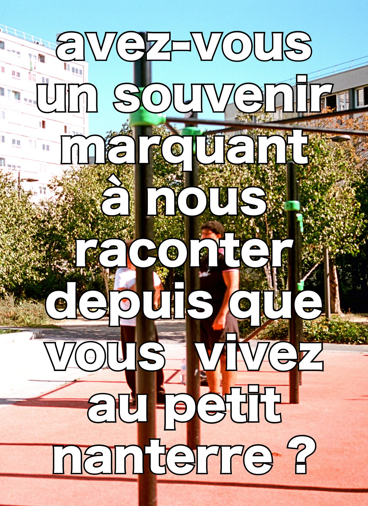 « nous, le petit nanterre », Nanterre, 2025